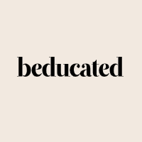 Beducated