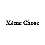 Meme Chose